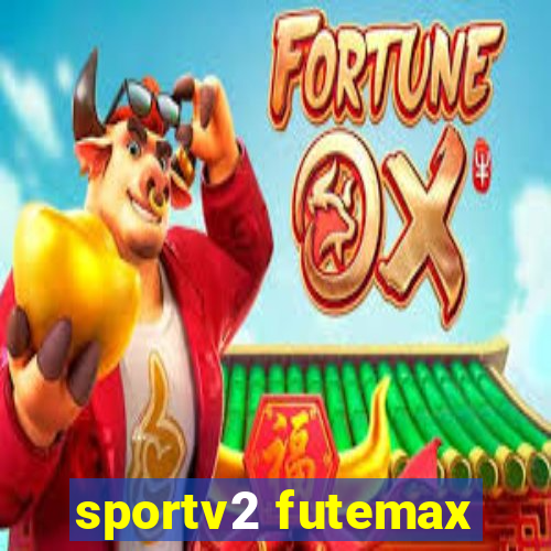 sportv2 futemax